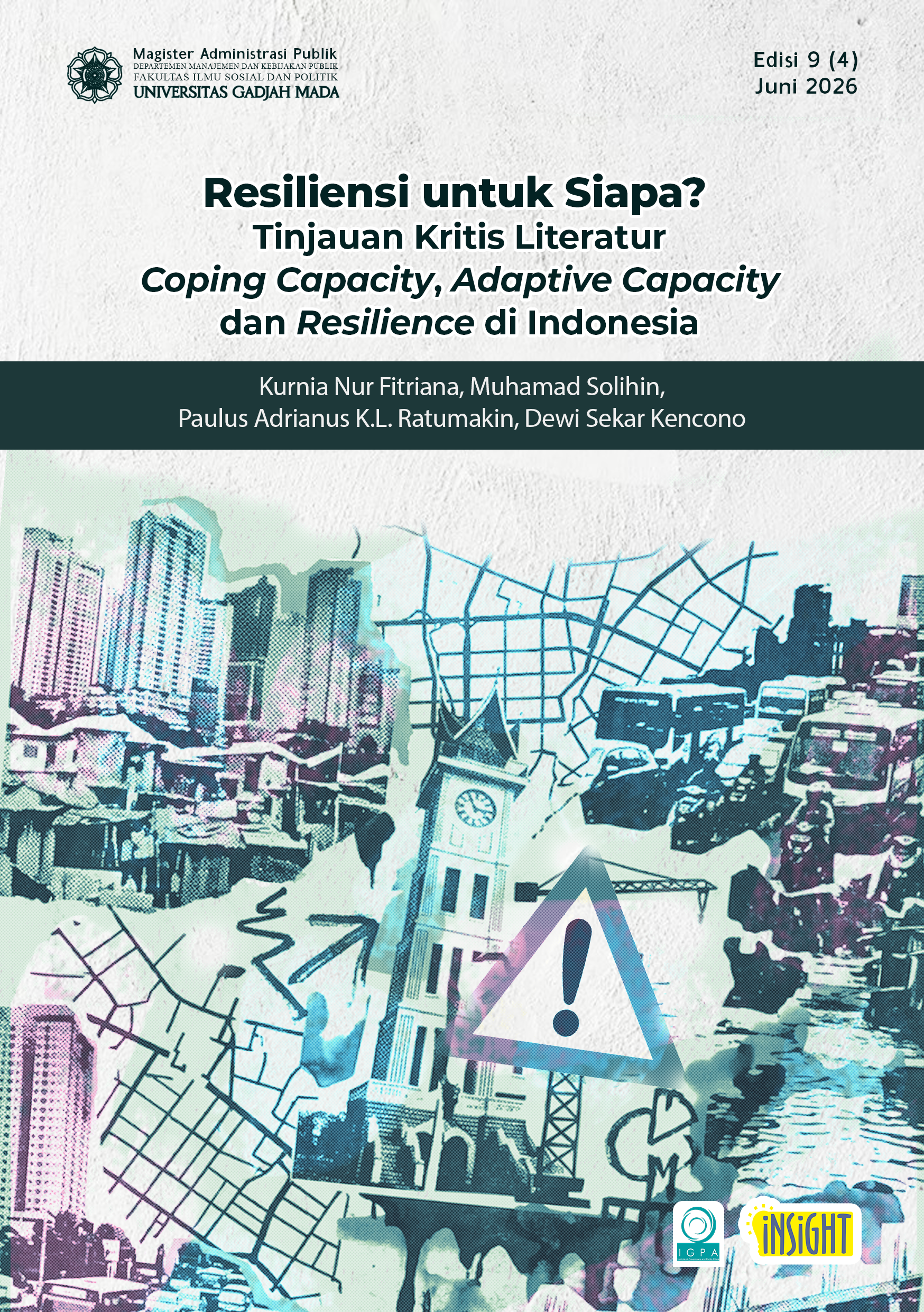 Resiliensi untuk Siapa? Tinjauan Kritis Literatur Coping Capacity, Adaptive Capacity dan Resilience di Indonesia